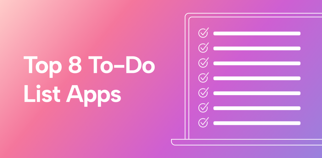 Best Free To-Do-List Software for Staying Organized